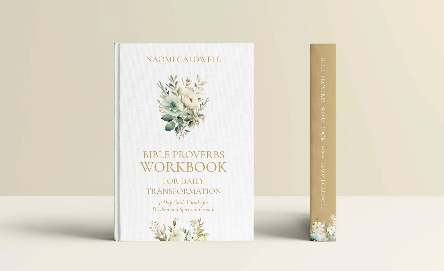 Bible Proverbs Workbook for Daily Transformation by Naomi Caldwell shown in a designer book mockup